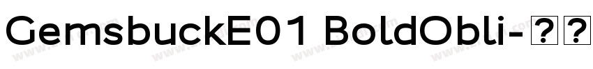 GemsbuckE01 BoldObli字体转换